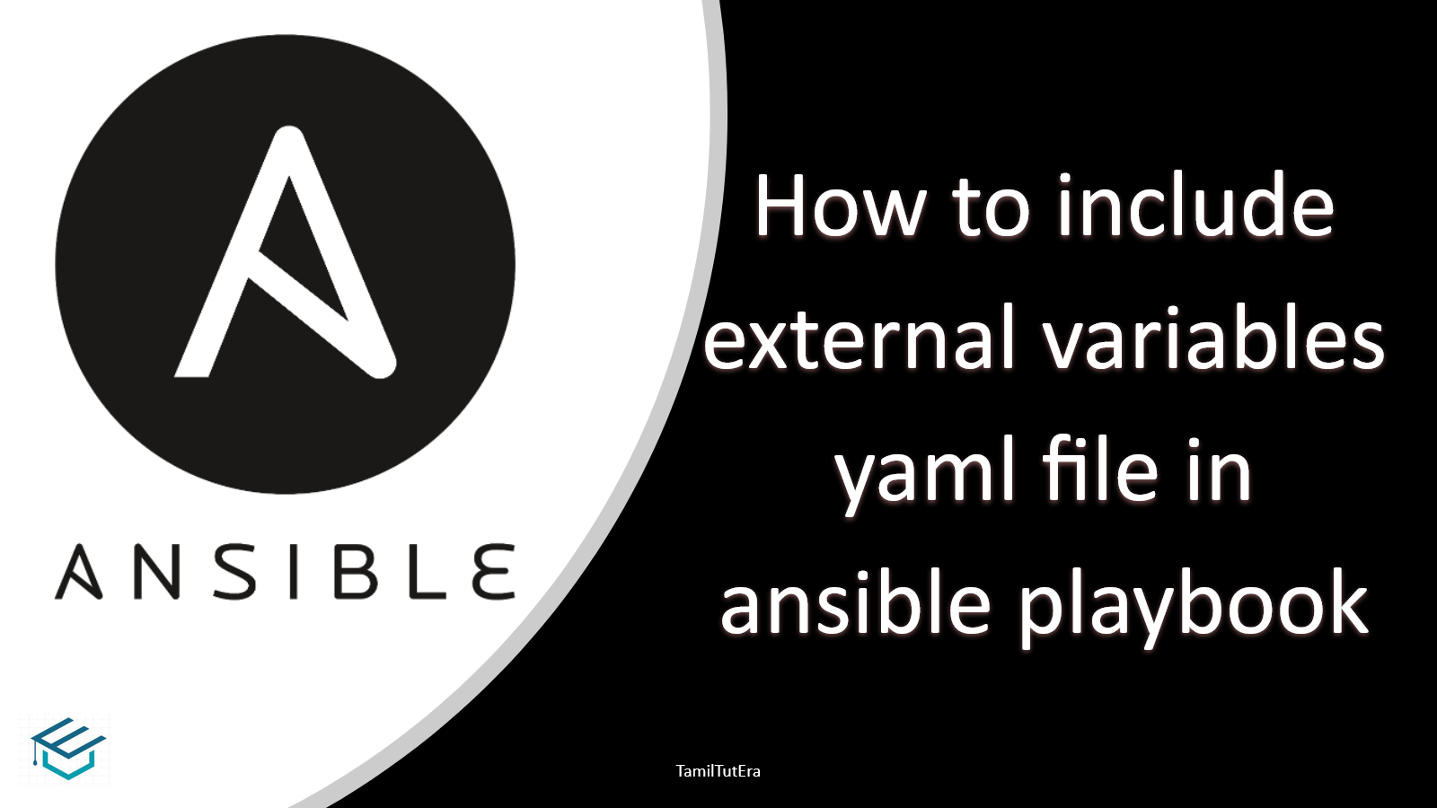 how-to-include-external-variables-yaml-file-in-ansible-playbook-tamiltutera-devops-in-tamil